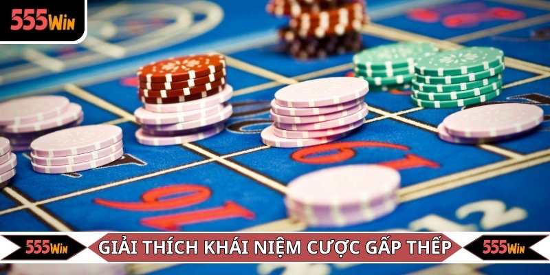 Một vài thông tin về hình thức cược gấp thếp