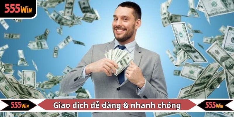 Giao dịch tạo vốn cược qua ví điện tử siêu dễ dàng & nhanh chóng