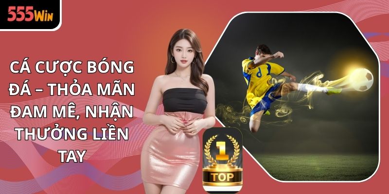 cá cược bóng đá